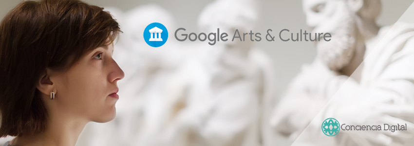 Tecnología y divulgación del arte: Google Arts & Culture